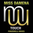 Miss Damena - Touch (Fonzerelli 90s mix)