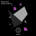 Roberto Corso - All Eyez On Me