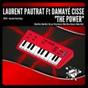 Laurent Pautrat Feat Damayé Cisse - The Power (Matt River Remix)