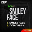 Bob. F - Gomorrah