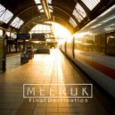 Meerok - Final Destination (Original Mix)