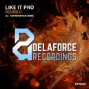 Like It Pro - Round II (Yan Weinstock Remix)