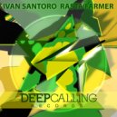 Ivan Santoro - Rasta Farmer (Original Mix)