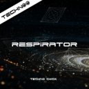 Techno Chick - Respirator (Original Mix)