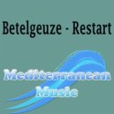 Betelgeuze - In On Breath