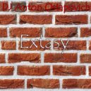 DJ Anton Ostapovich - Extazy