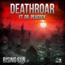 Deathroar - Know Your Place (Original Mix)