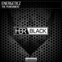 Energeticz - The Punishment (Original Mix)