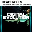 Headsrolls feat. Louise Van Veenendaal - Can\'t Breathe (Original Mix)