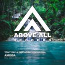 Tony Day,Shatadru Sensharma - Amissa (Radio Edit)