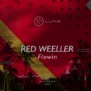 Red Weeller - Flowin (Original Mix)