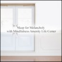 Mindfulness Amenity Life Center - Fibonacci & Coping Skills (Original Mix)