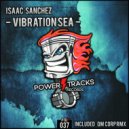 Isaac Sanchez - Vibration Sea