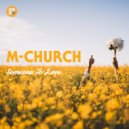 M-Church - Feel You Close (Original Mix)