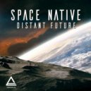 Space Native - Future (Original Mix)