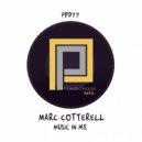 Marc Cotterell - Music In Me