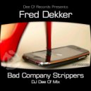 Fred Dekker - Bad Company Strippers (Stompy Mix)
