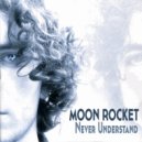 Moon Rocket - Sunrise