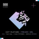 Hot Mustard - Freakin\' Girl (Noah Petersen Remix)