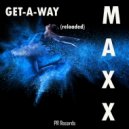 Maxx - Get-A-Way (Scotty Dubmix)