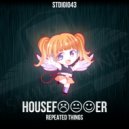 Housefucker - Repeated Things