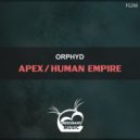 Orphyd - Human Empire (Original Mix)