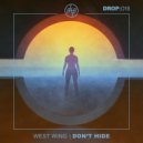 West Wing - Don't Hide