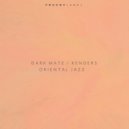 Dark Mate, Kenders - 50 Degrees