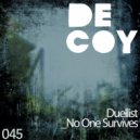 Duellist - Post Rapture Survival