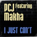 PCJ ft Makha Diop - I Just Cant (Vocal)