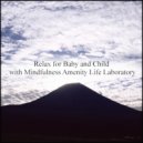 Mindfulness Amenity Life Laboratory - Silurian & Refresh (Original Mix)