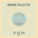 Unsung Collective - Escort