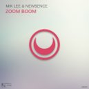 Mik Lee & New5ence - Zoom Boom (Classic Mix)