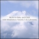 Mindfulness Amenity Life Laboratory - Vibration & Hearing (Original Mix)