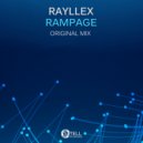 Rayllex - Rampage (Original Mix)