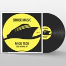 Mick Teck - Put Your Ones