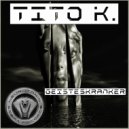 Tito K. - Genetical Mutation