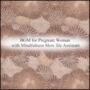 Mindfulness Slow Life Assistant - Huygens & Concentration (Original Mix)