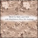 Mindfulness Slow Life Assistant - Cambrian & Concentration
