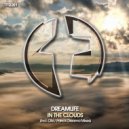 Dreamlife - In The Clouds