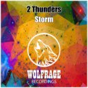2 Thunders - Storm (Original Mix)