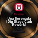 Mossano - Una Serenada