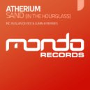 Atherium - Sand (In The Hourglass) (Intro Mix)
