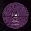 Kai. Z - No Right (Zoltan Katona (Kato) Remix)