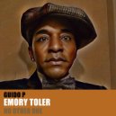 Guido P & Emory Toler - No Other One