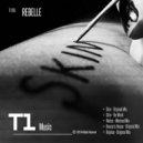 Rebelle - Skin (Re-Work)