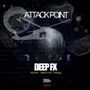 Deep FX - Attack Point