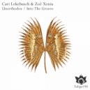 Cari Lekebusch & Zoe Xenia - Unorthodox (Original Mix)