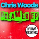 Chris Woods - You Gotta (Original Mix)