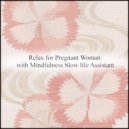 Mindfulness Slow Life Assistant - Archimedes & Energy